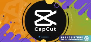 Tài khoản Capcut Pro Shadoq